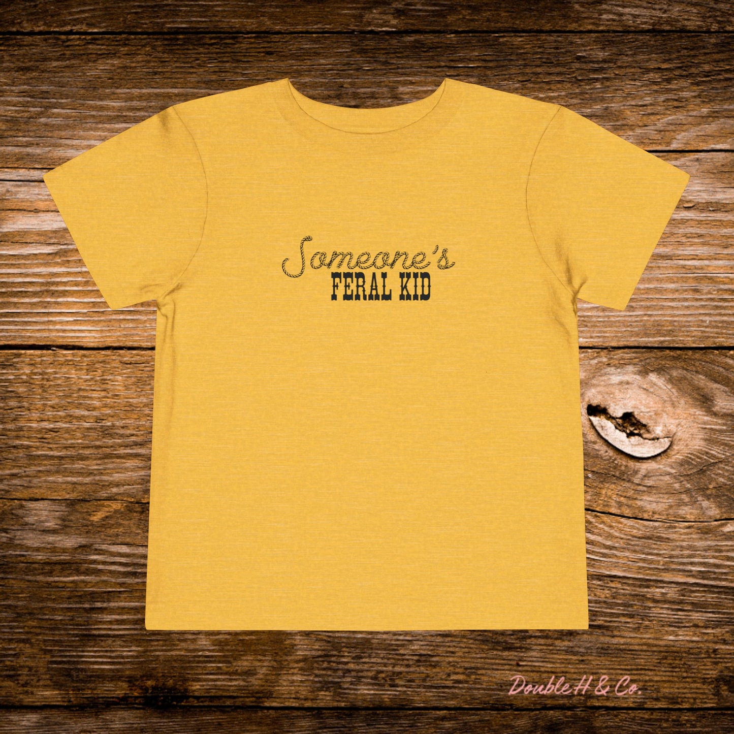 Someone's Feral Kid Toddler Tee