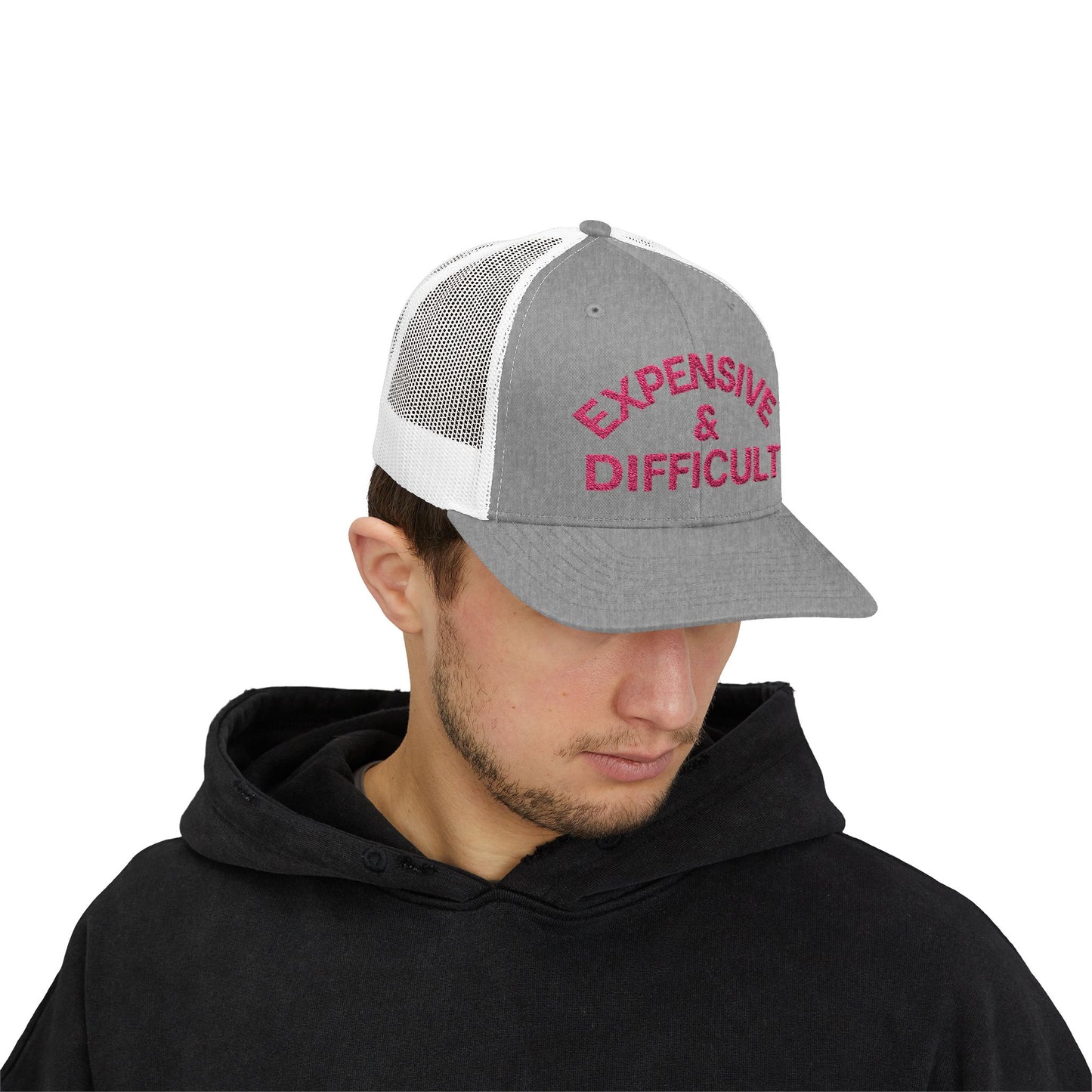 Expensive & Difficult Embroidered Trucker Hat