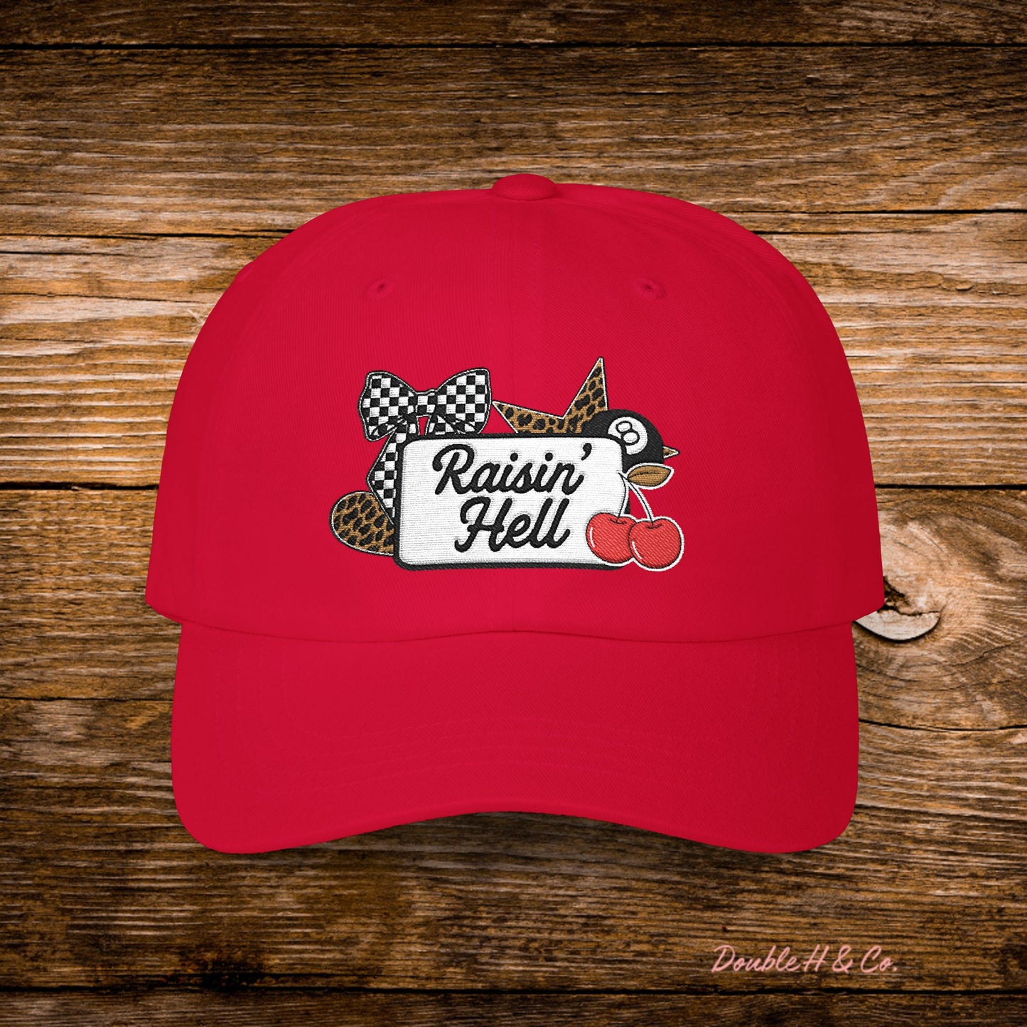 Raisin' Hell Embroidered Hat