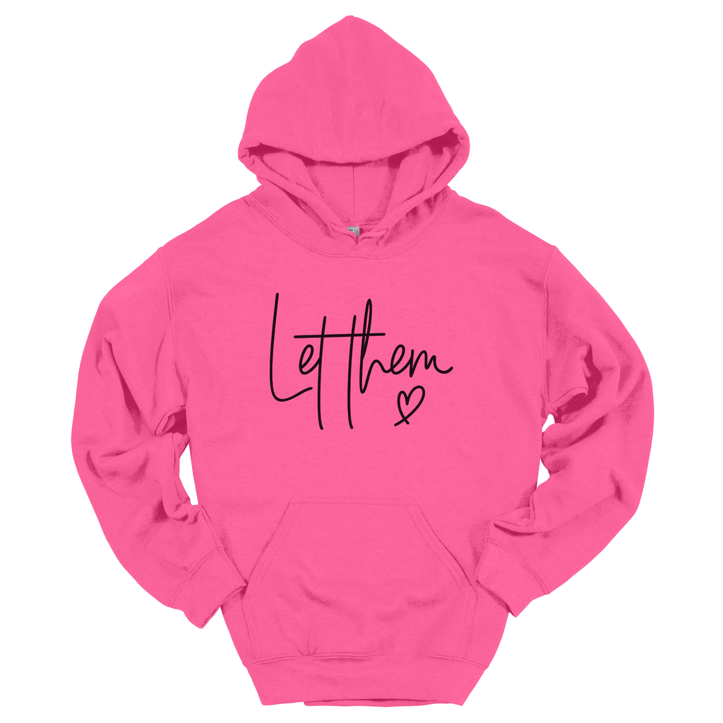 Let Them Hoodie