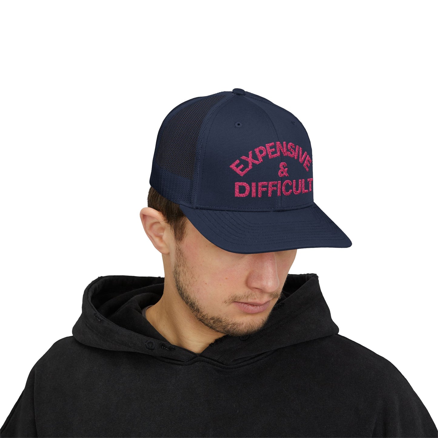 Expensive & Difficult Embroidered Trucker Hat