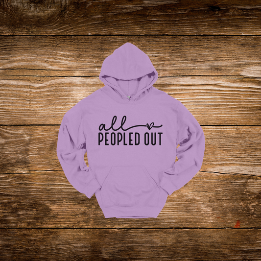 All Peopled Out Hoodie